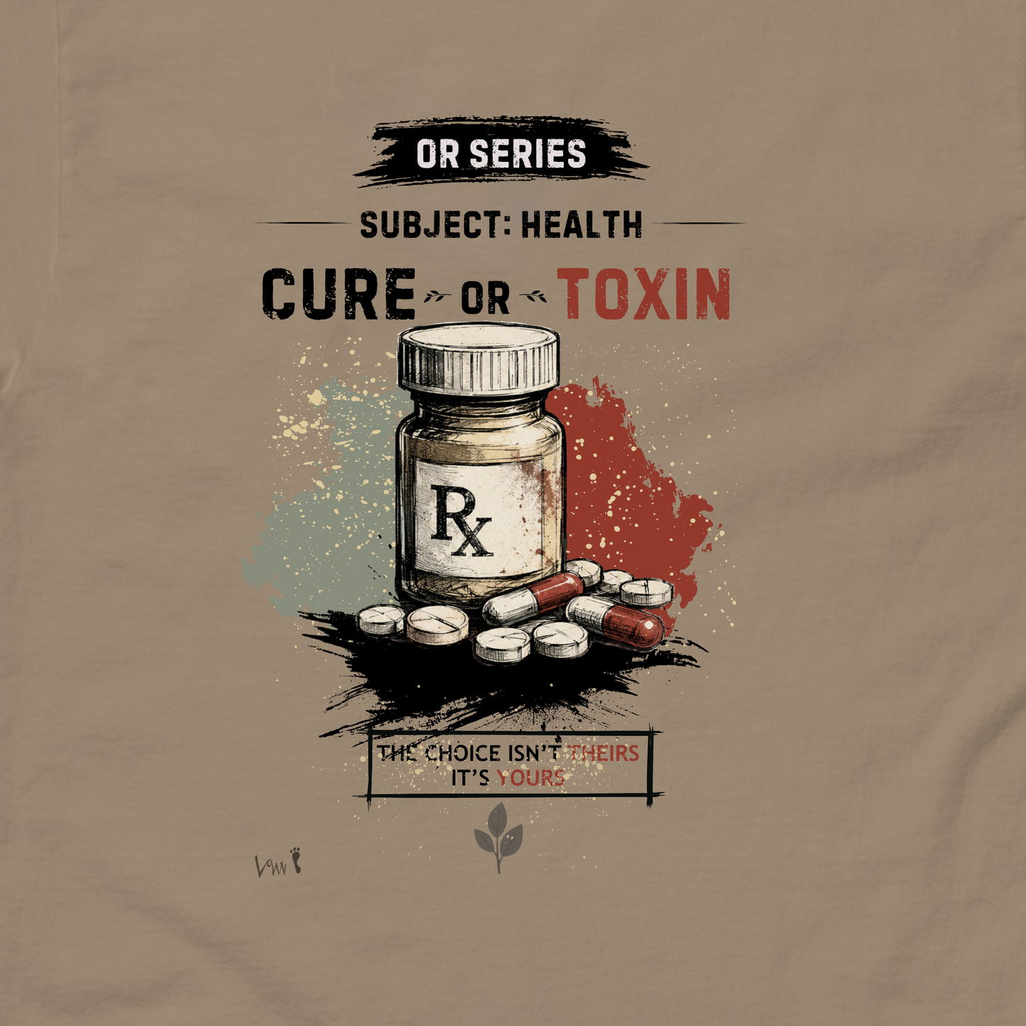 Cure or Toxic | Unisex Graphic Tee Art & Dezign By Law
