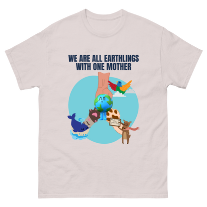 We Are All Earthlings with One Mother | Unity & Compassion Tee