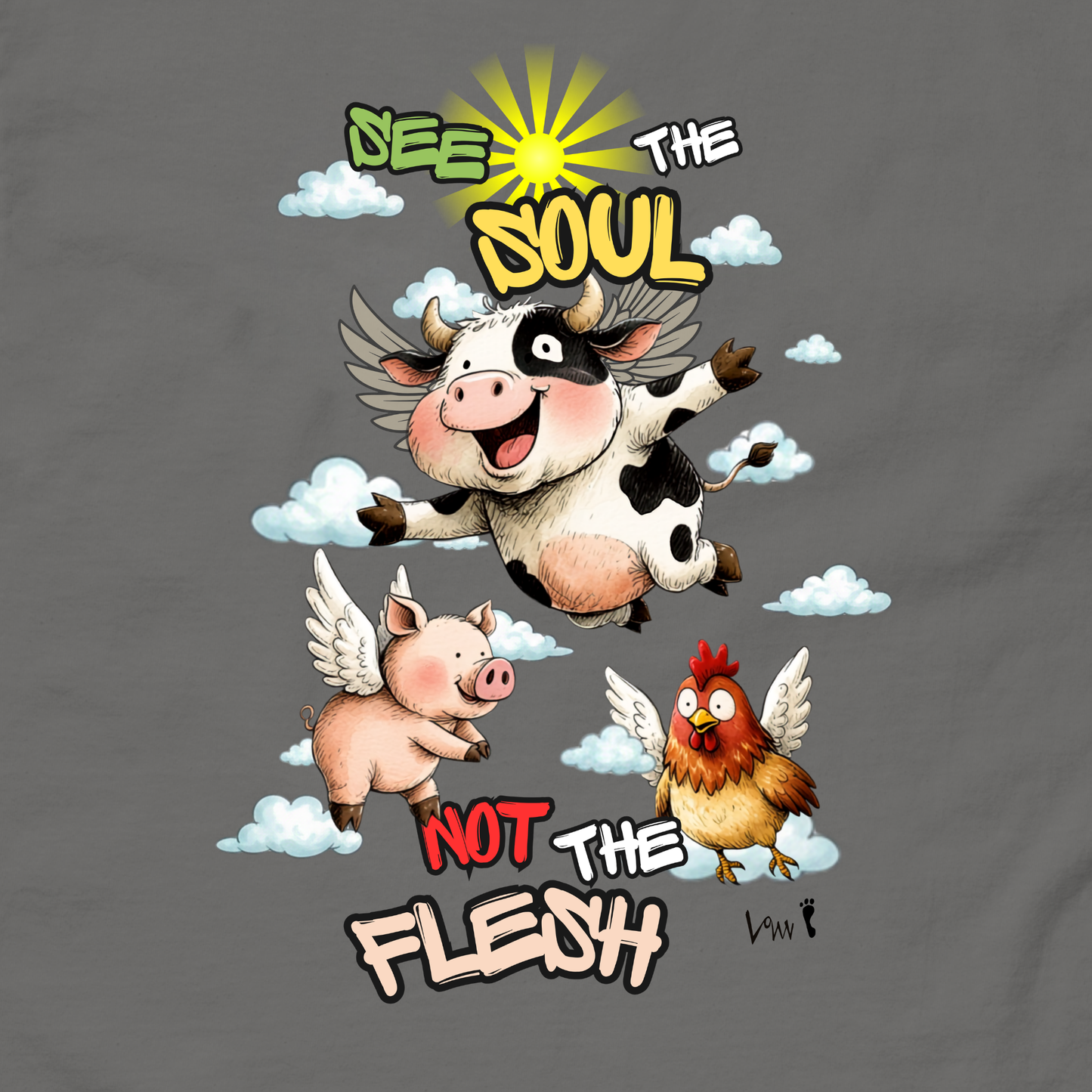 See the Soul, Not the Flesh — Animal Rights Tee