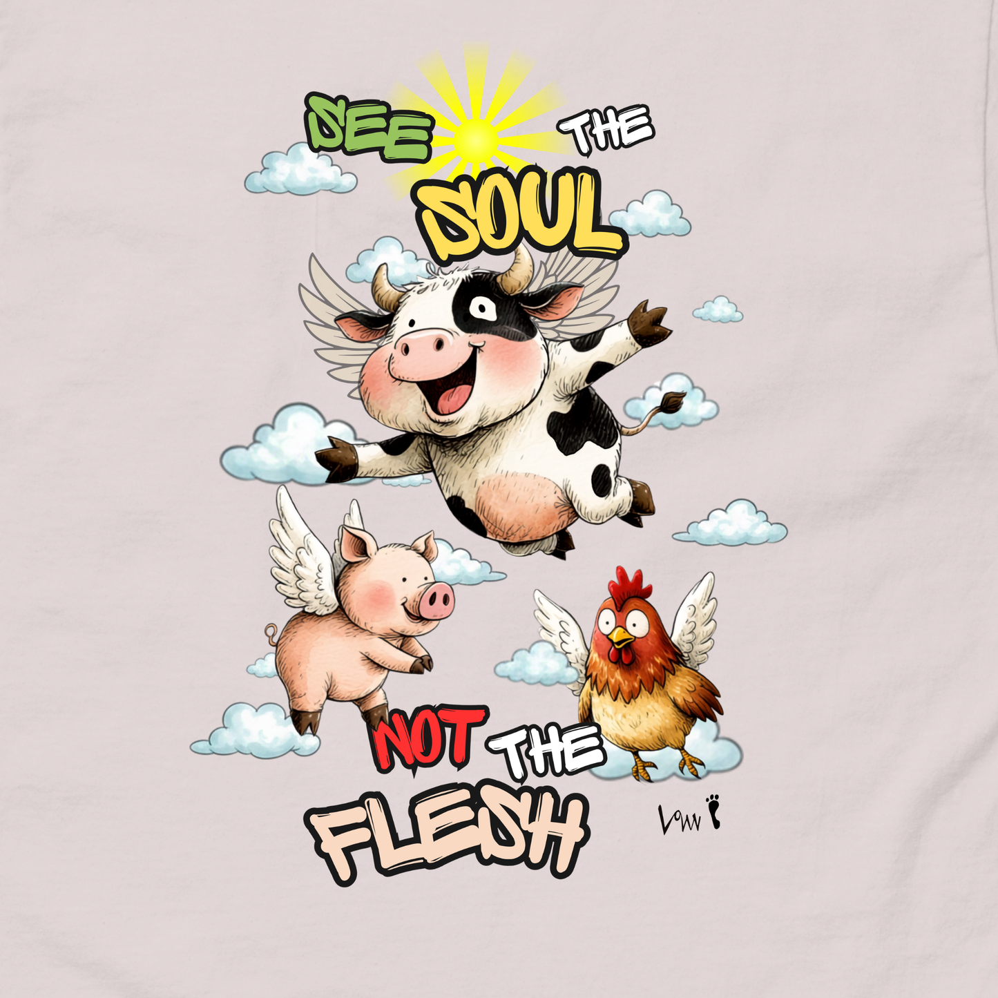 See the Soul, Not the Flesh — Animal Rights Tee