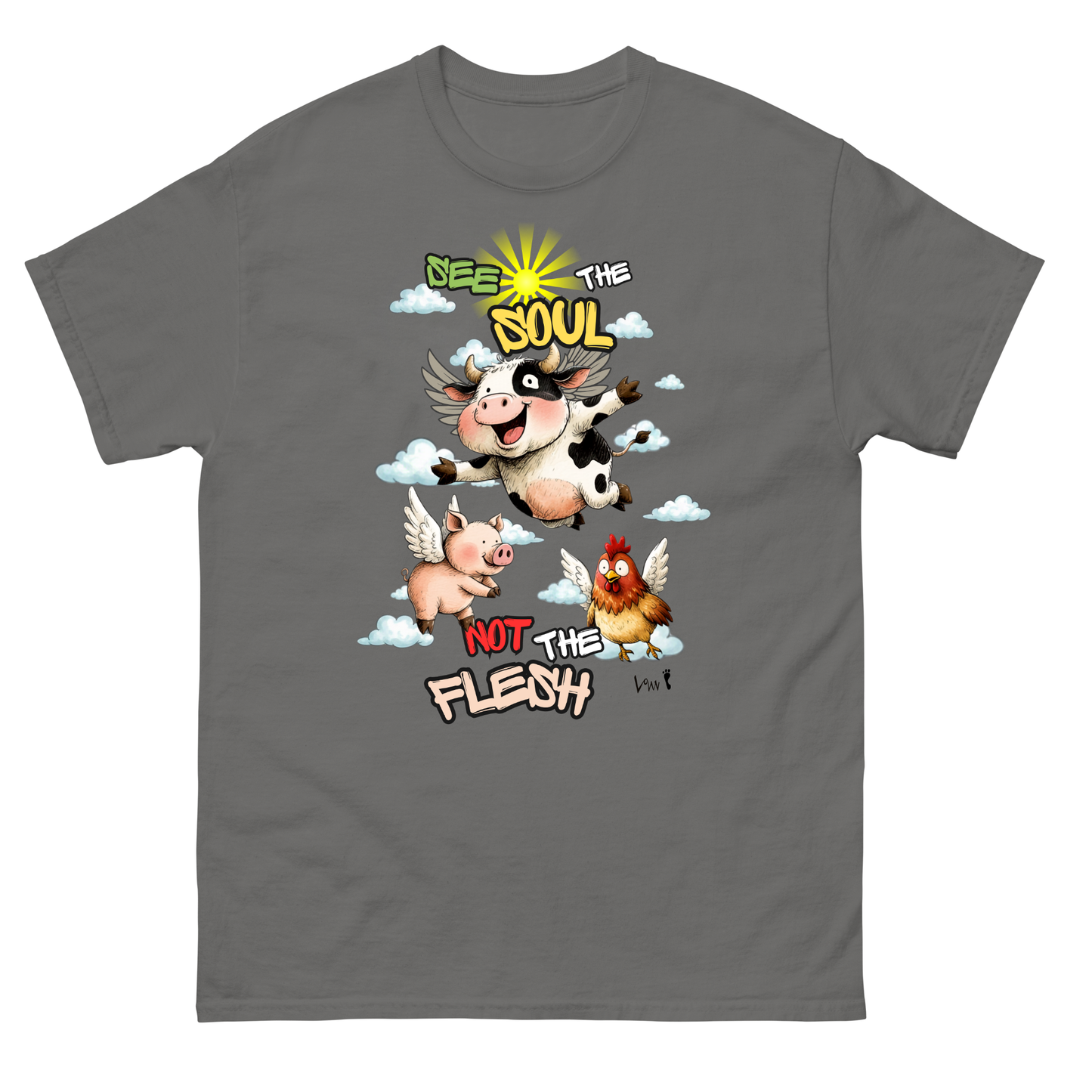 See the Soul, Not the Flesh — Animal Rights Tee
