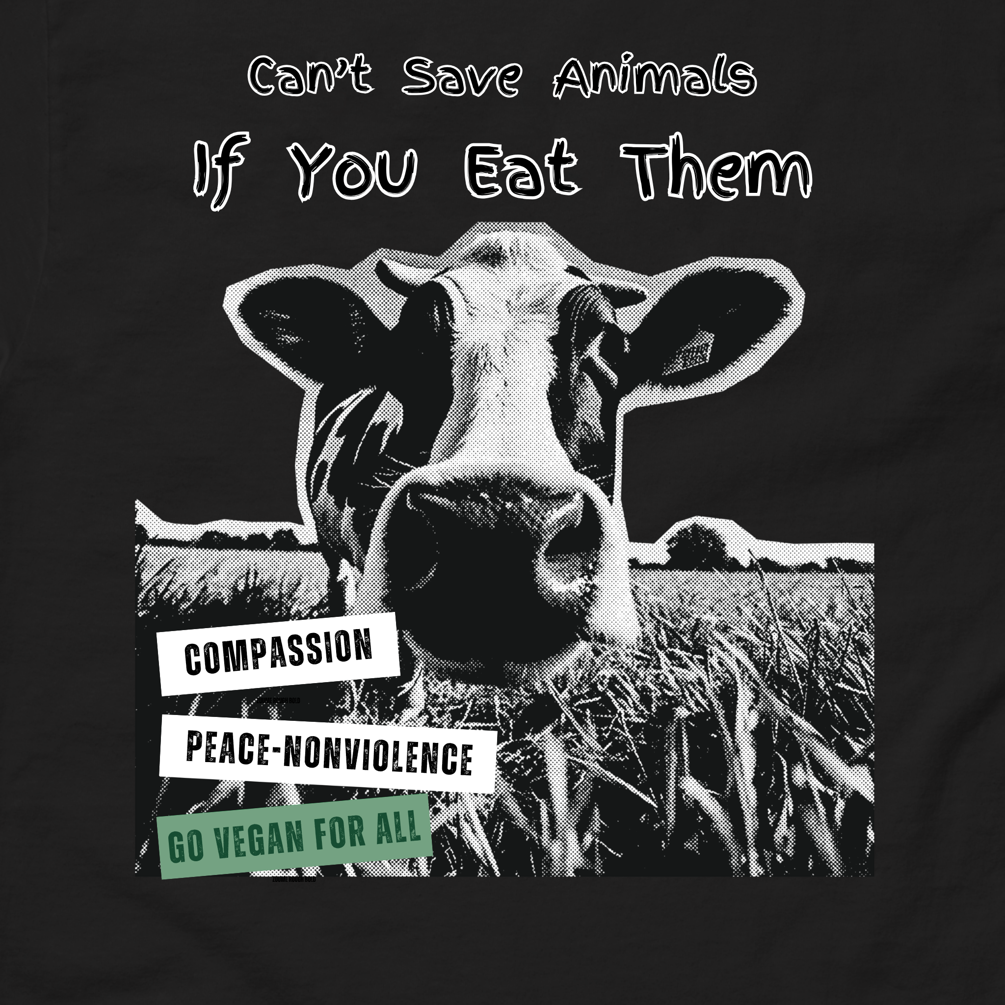 Cow in a field with a message倡导素食主义