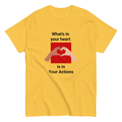 Flat lay of daisy yellow unisex tee with two hands forming a heart design - What's In Your Heart is in your actions by Ken Law Art